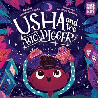 Usha and the Big Digger (Storytelling Math)