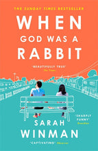 Load image into Gallery viewer, When God Was Rabbit