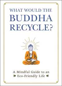 What Would The Buddha Recycle