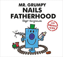 Load image into Gallery viewer, Mr Grumpy Nails Fatherhood - BookMarket