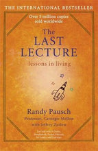 Load image into Gallery viewer, The Last Lecture : Really Achieving Your Childhood Dreams - Lessons in Living - BookMarket