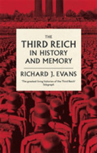 Third Reich In History & Memory /P - BookMarket