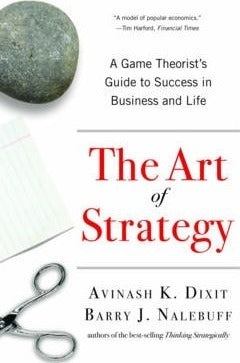 The Art of Strategy : A Game Theorist's Guide to Success in Business and Life - BookMarket