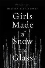 Load image into Gallery viewer, Girls Made Of Snow & Glass - BookMarket