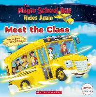 Magic School Bus Rides Again: Meet Class - BookMarket