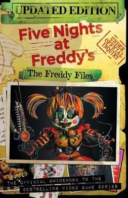 The Freddy Files: Updated Edition (Five Nights At Freddy's) - BookMarket