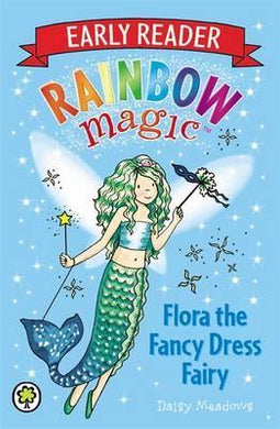 Rainbow Magic Early Readers : Flora Fancy Dress Fairy - BookMarket