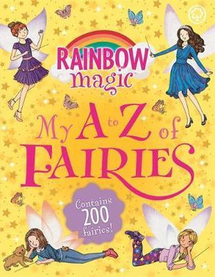 Rainbow Magic My A To Z Of Fairies - BookMarket