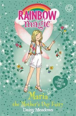 Rainbow Magic: Maria the Mother's Day Fairy : Special - BookMarket