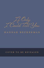 Load image into Gallery viewer, If Only I Could Tell You /T - BookMarket