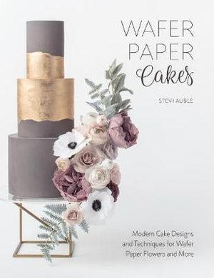 Wafer Paper Cakes: Easy Cake Decor - BookMarket