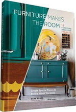 Load image into Gallery viewer, Furniture Makes The Room /H