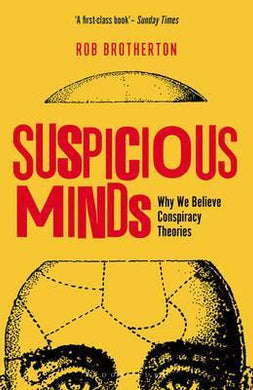 Suspicious Minds : Why We Believe Conspiracy Theories - BookMarket