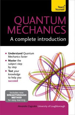 Quantum Mechanics: A Complete Introduction: Teach Yourself - BookMarket