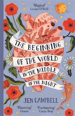 The Beginning of the World in the Middle of the Night : an enchanting collection of modern fairy tales - BookMarket
