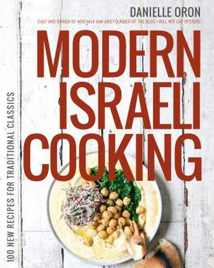 Modern Israeli Cooking /T - BookMarket