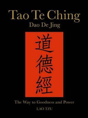 Tao Te Ching (Dao De Jing) : The Way to Goodness and Power - BookMarket