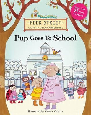 Peek Street: Pup Goes To School - BookMarket