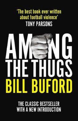Among The Thugs /P - BookMarket