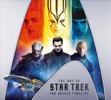 Load image into Gallery viewer, Art Of Star Trek: Kelvin Timeline