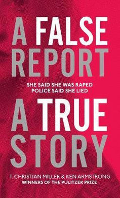 A False Report : The chilling true story of the woman nobody believed - BookMarket