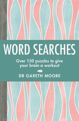 Word Searches : Over 150 puzzles to give your brain a workout - BookMarket