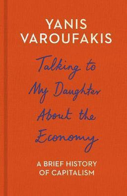 Talking To My Daughter Abt Economy /T - BookMarket
