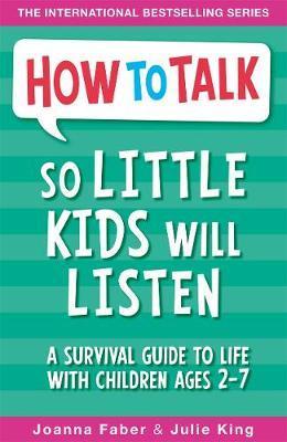 How To Talk: So Little Kids Will Listen - BookMarket