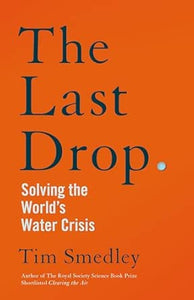 Last Drop: Solving Water Crisis /T