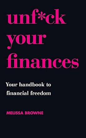 Unf*Ck Your Finances