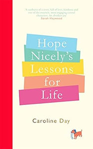 Hope Nicely'S Lessons For Life