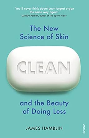 Clean: New Science Of Skin