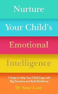 Nurture Child'S Emotional Intelligence
