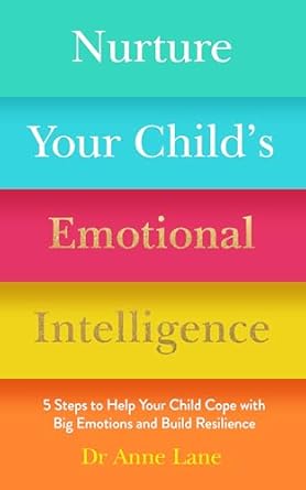 Nurture Child'S Emotional Intelligence