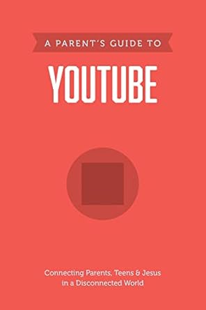 A Parent S Guide To Youtube