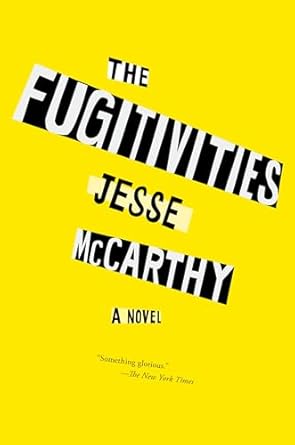 Fugitivities