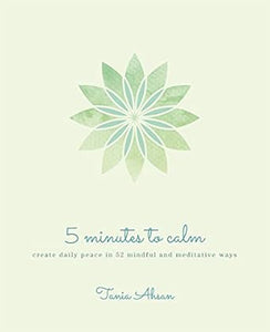 5 Minutes To Calm