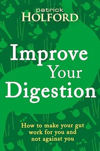 Improve Your Digestion /T