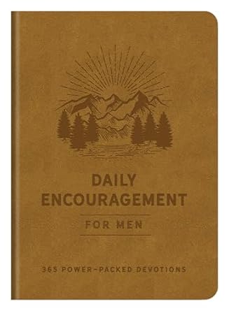 Daily Encouragement For Men