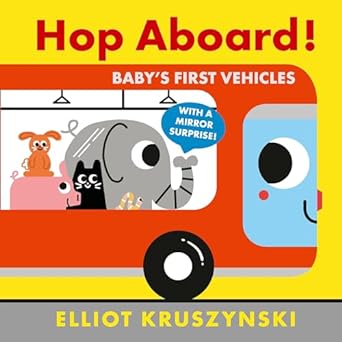Hop Aboard Baby'S First Vehicles