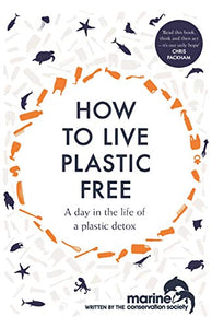 How To Live Plastic Free