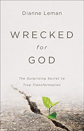 Wrecked For God