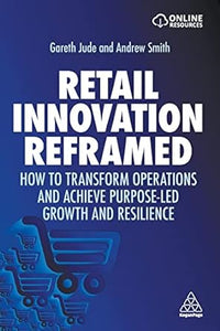 Retail Innovation Reframed