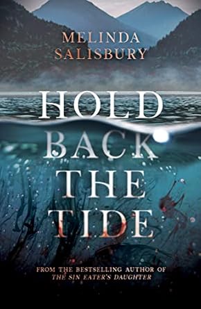 Hold Back Tide