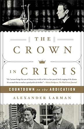 The Crown in Crisis: Countdown to the Abdication