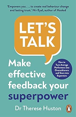 Let'S Talk: Effective Feedback