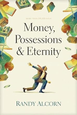 Money, Possessions And Eternity