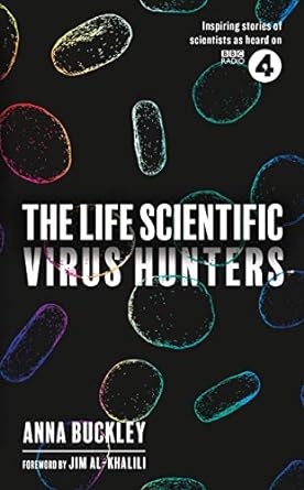 Life Scientific: Virus Hunters /P