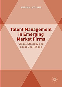 Talent Management In Emerging Market(Only Copy)