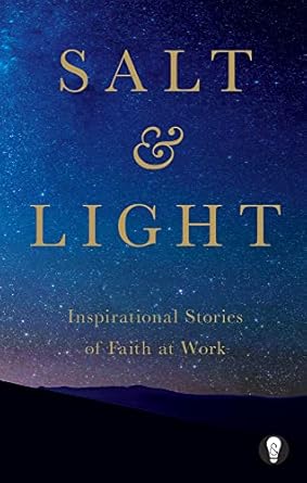 Salt & Light 1 Faith At Work